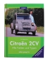 Preview: "Citroen 2CV - Alle Fakten und Typen", inkl. Kaufberatung