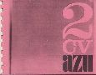 Bedienungsanleitung 2CV / AZU: Ausgabe Dezember 1965